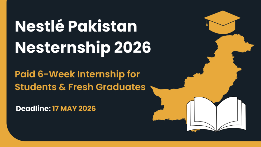 Nestlé Pakistan Nesternship 2026 paid six-week internship for students and fresh graduates